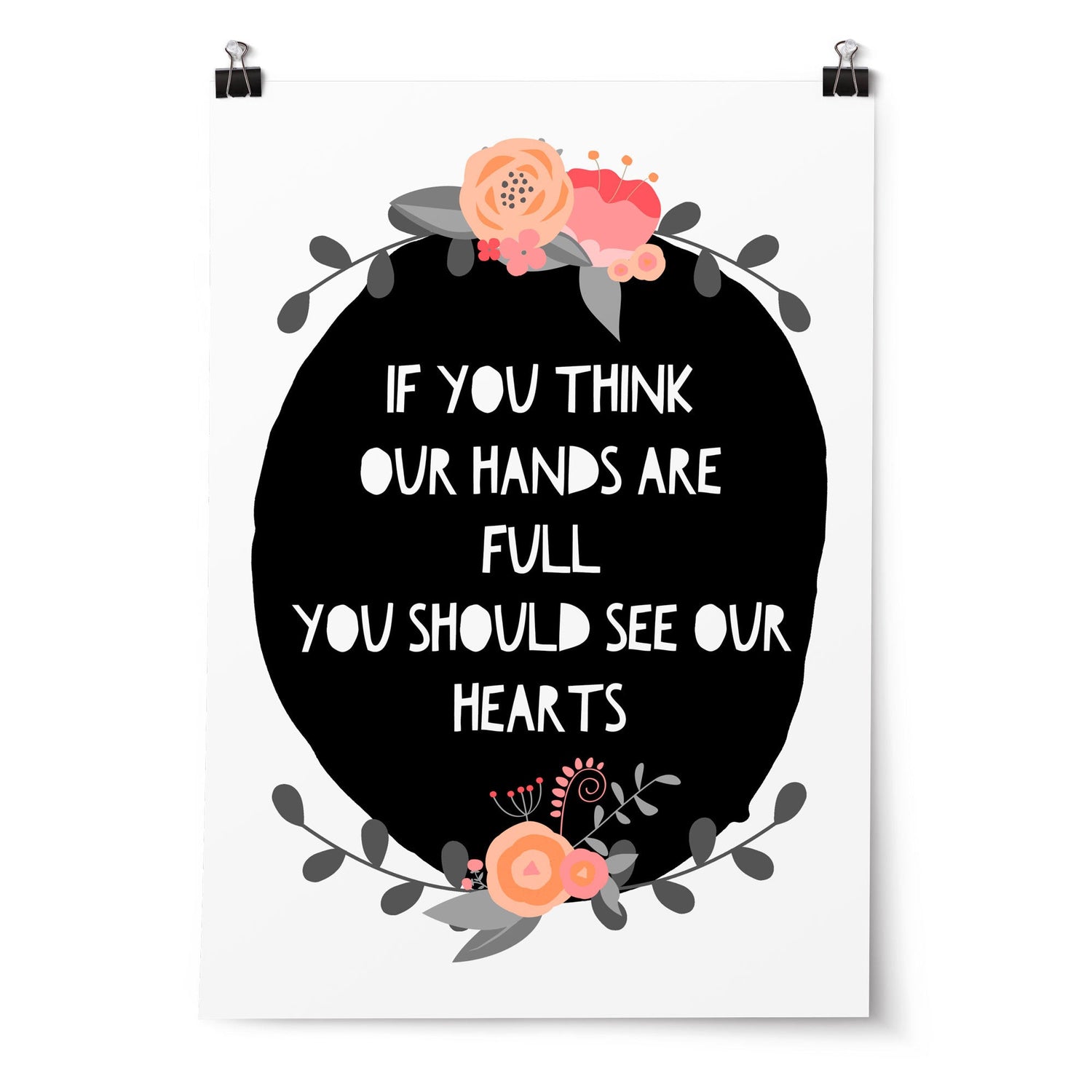 Floral Woodland Quote Print